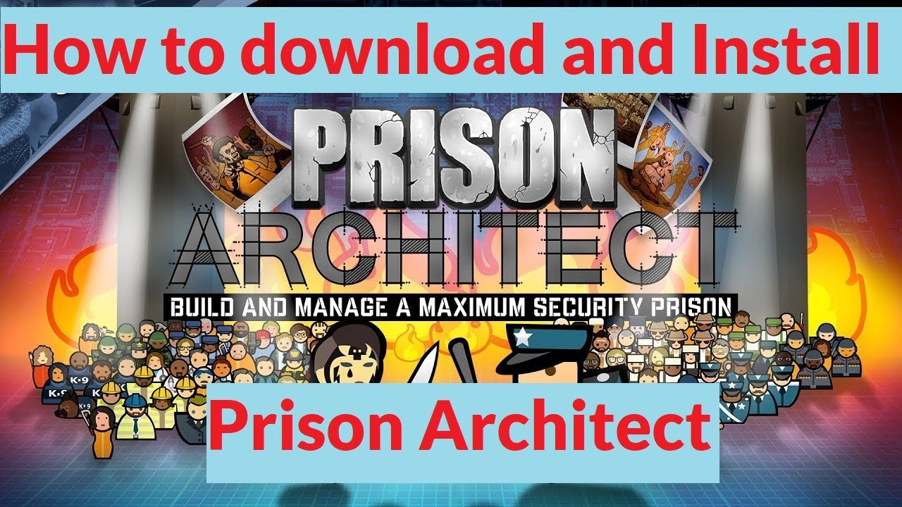 prison architect free full version